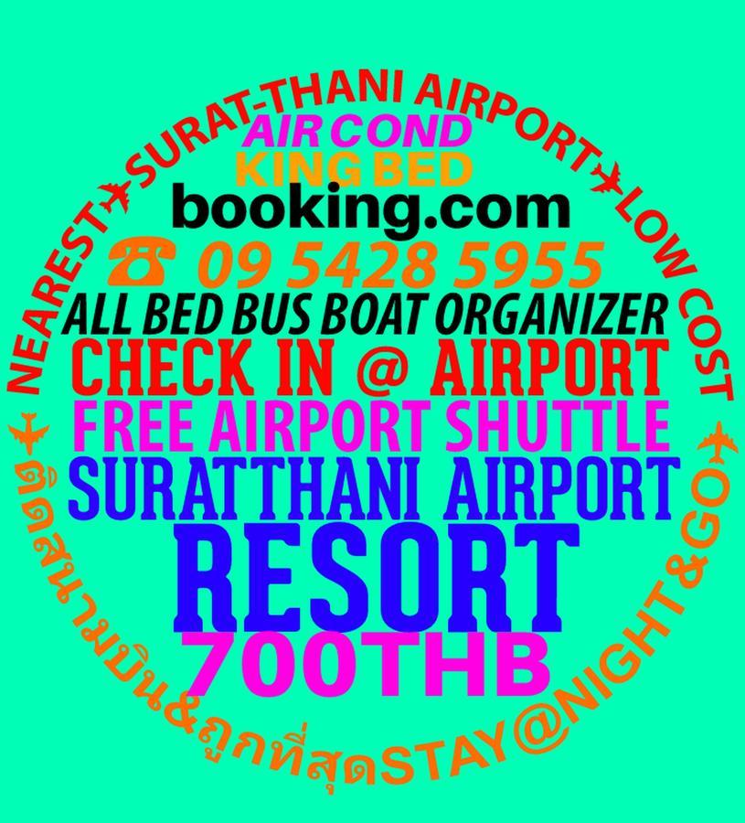 Suratthani Airport Resort Surat Thani Exterior foto